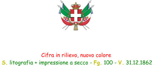 Cifra in rilievo, nuovo colore   S. litografia + impressione a secco - Fg. 100 - V. 31.12.1862