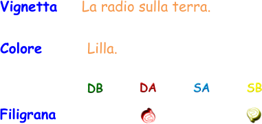 Vignetta    La radio sulla terra. Colore        Lilla. Filigrana DB DA SA SB