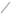 /