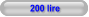 200 lire