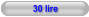 30 lire