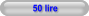 50 lire