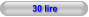 30 lire