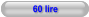 60 lire