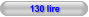 130 lire
