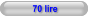 70 lire