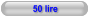 50 lire