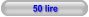 50 lire