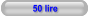50 lire