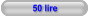 50 lire