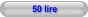 50 lire