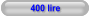 400 lire