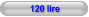 120 lire