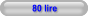 80 lire