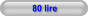 80 lire