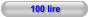 100 lire