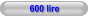 600 lire