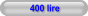 400 lire