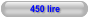 450 lire