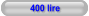 400 lire