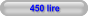 450 lire