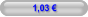 1,03 €