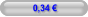 0,34 €