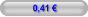 0,41 €