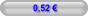 0,52 €
