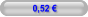 0,52 €