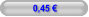 0,45 €