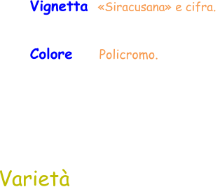 Vignetta  «Siracusana» e cifra.