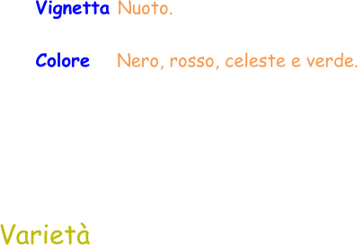 Varietà  Vignetta Nuoto.  Colore   Nero, rosso, celeste e verde.