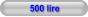 500 lire