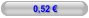 0,52 €