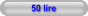 50 lire