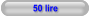 50 lire