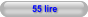 55 lire