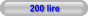 200 lire