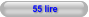 55 lire