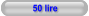 50 lire