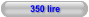 350 lire