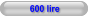 600 lire
