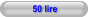 50 lire