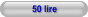 50 lire