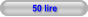 50 lire