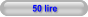 50 lire