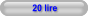 20 lire