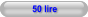 50 lire
