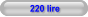 220 lire